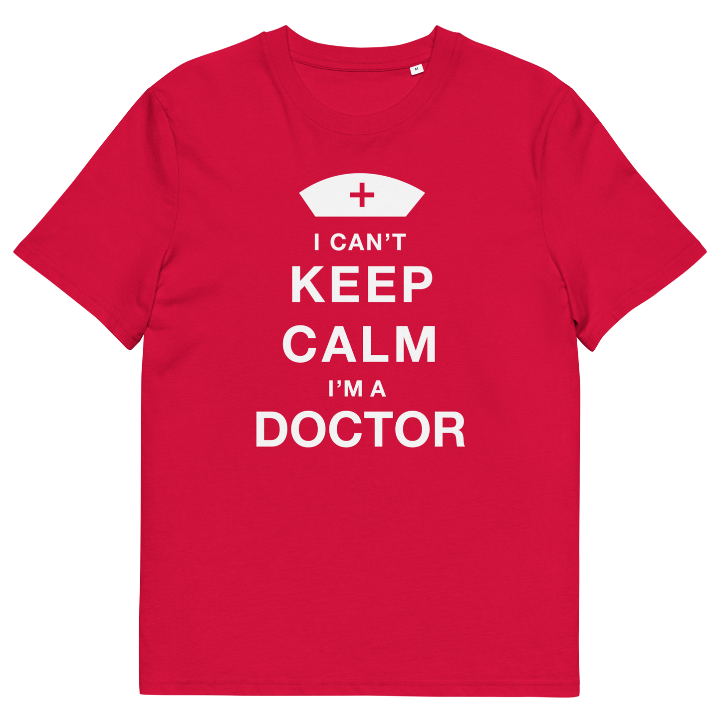 I'M A DOCTOR Doctor series unisex organic cotton t-shirt