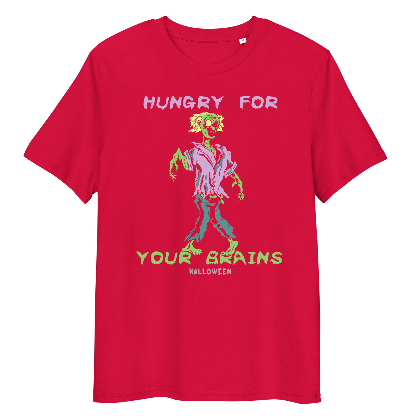 HUNGRY FOR YOUR BRAINS unisex organic cotton t-shirt