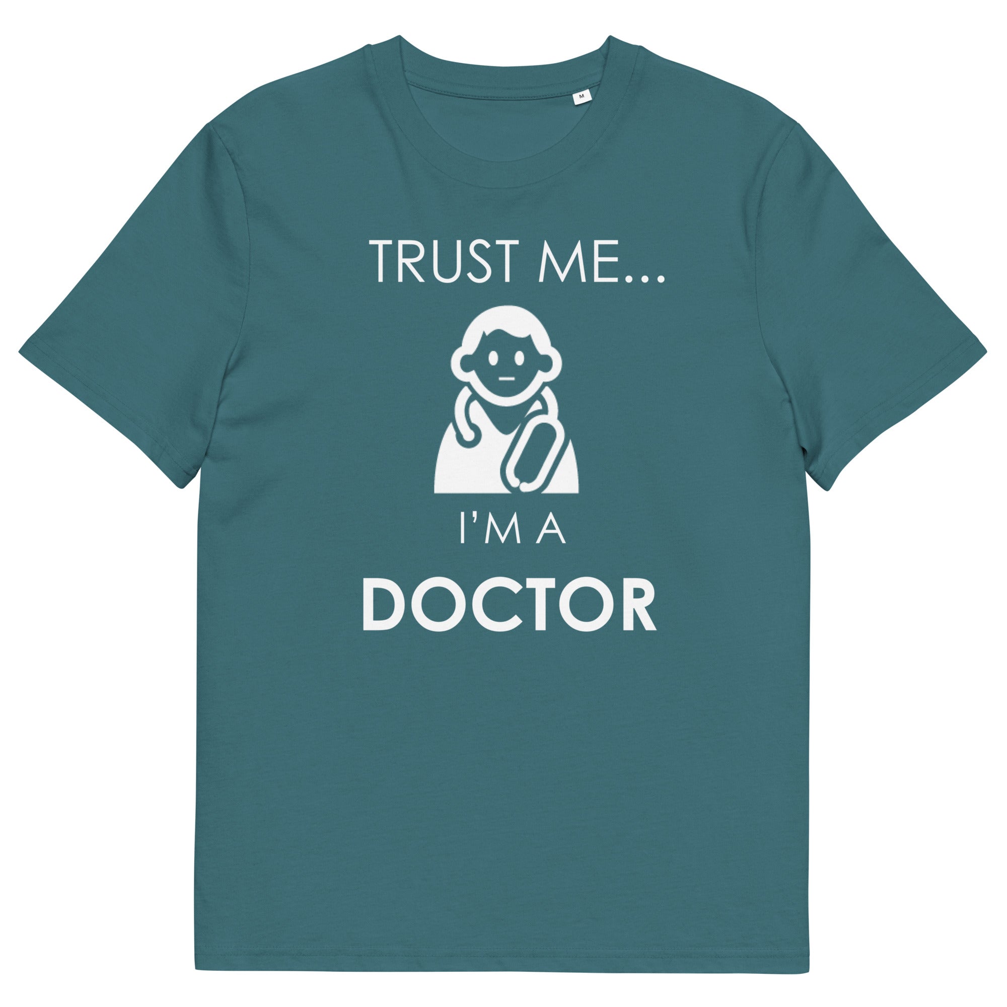 VERTRAUEN SIE MIR DOKTOR Unisex T-Shirt