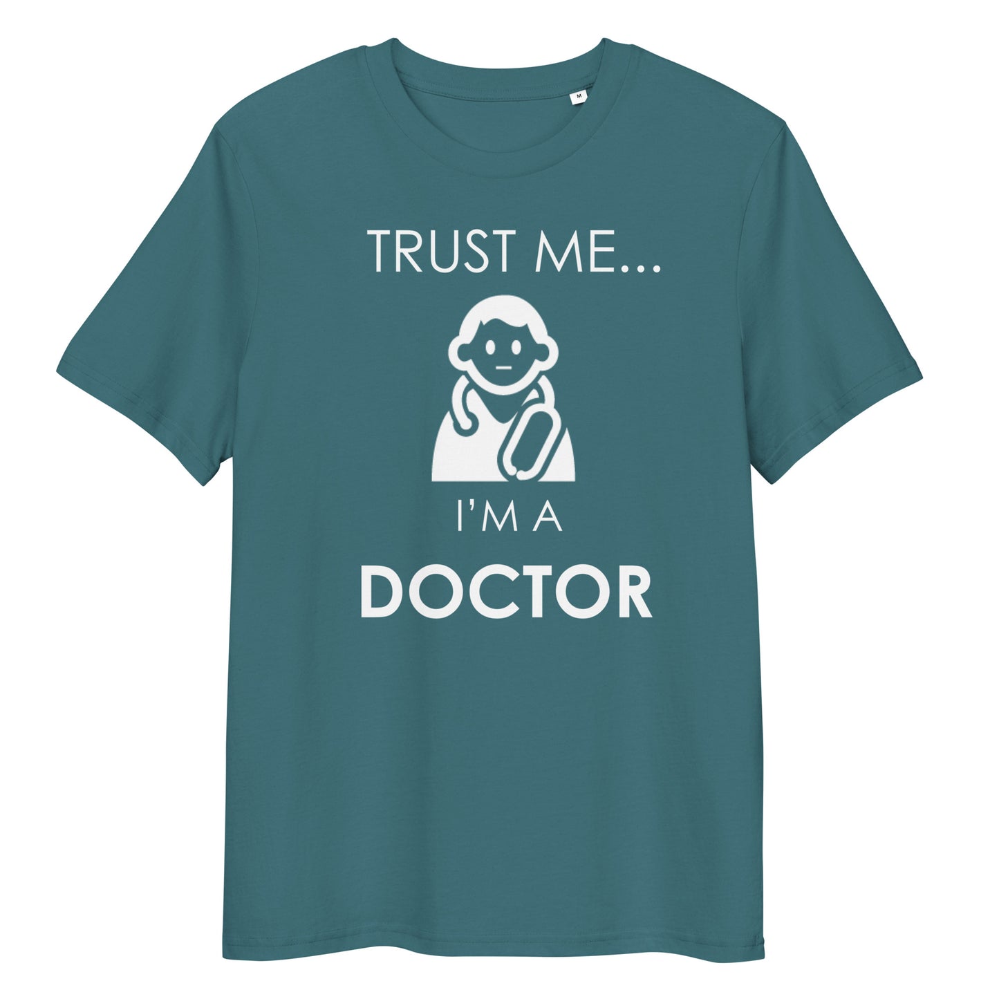 TRUST ME Doctor series unisex organic cotton t-shirt