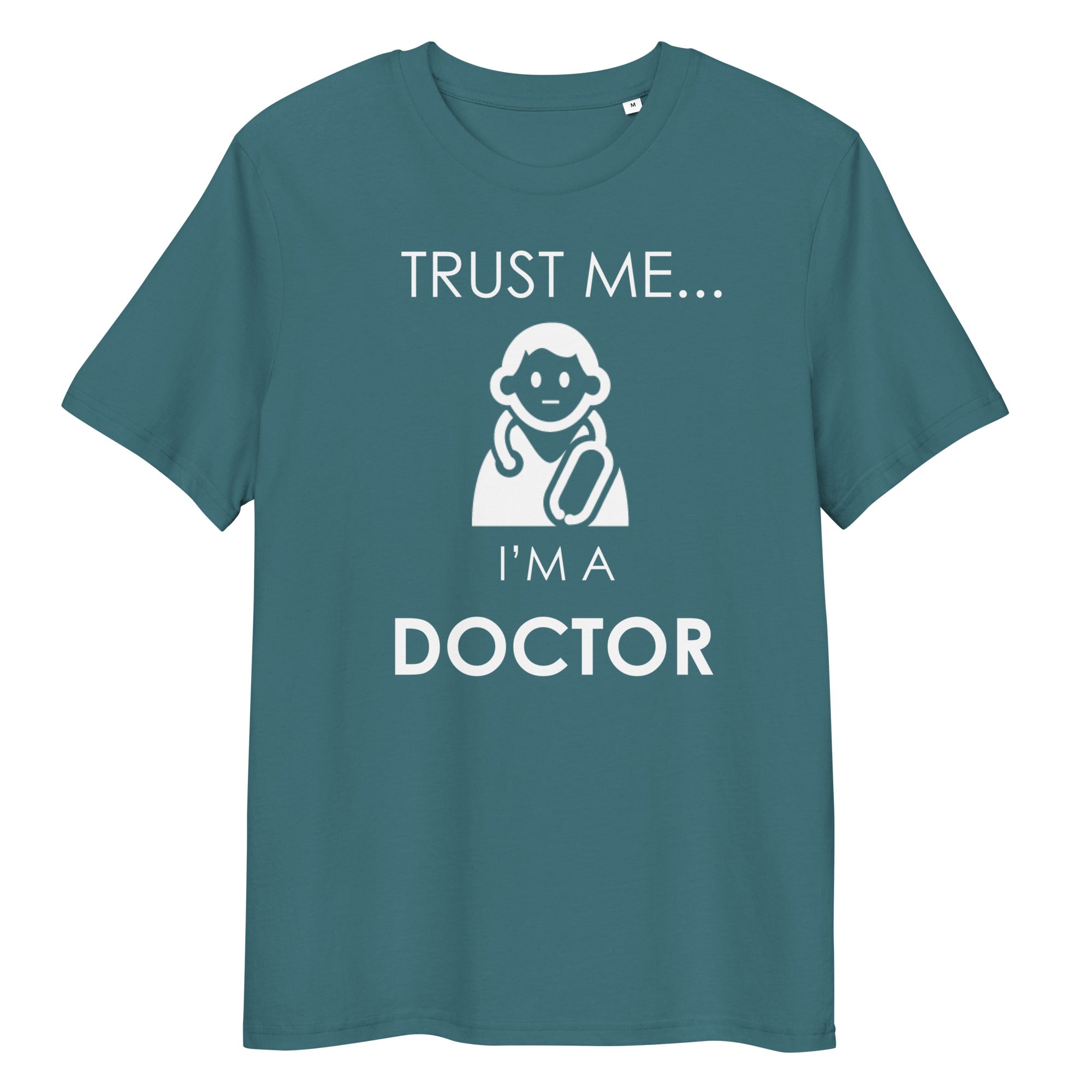 VERTRAUEN SIE MIR DOKTOR Unisex T-Shirt