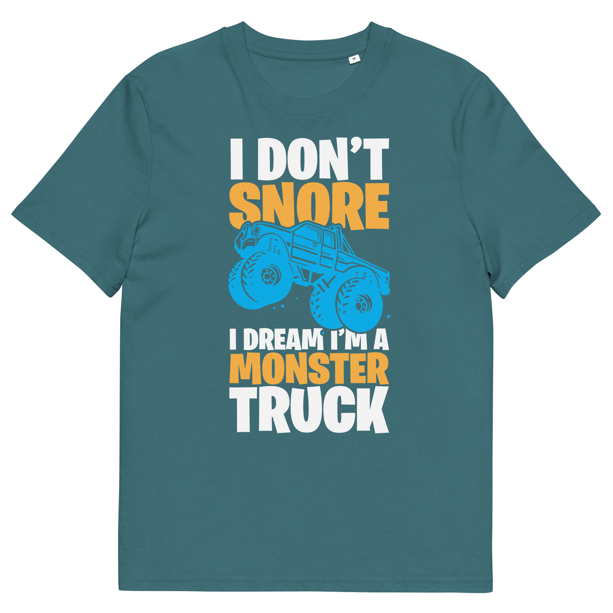 I'M A MONSTER TRUCK unisex t-shirt
