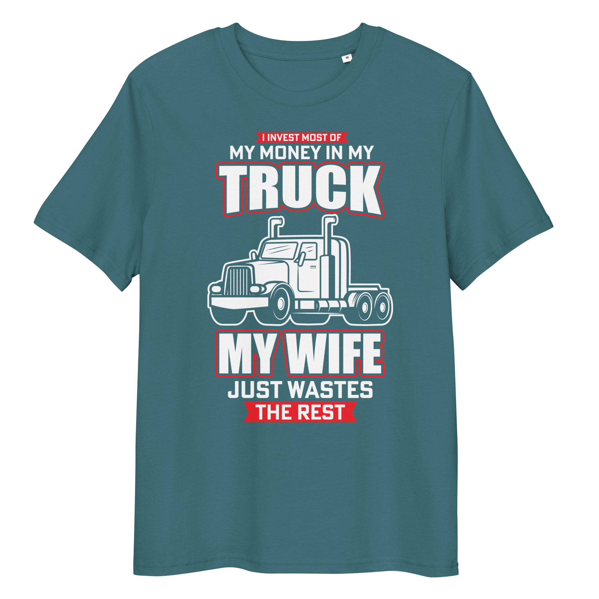 MY TRUCK & MY WIFE unisex t-shirt