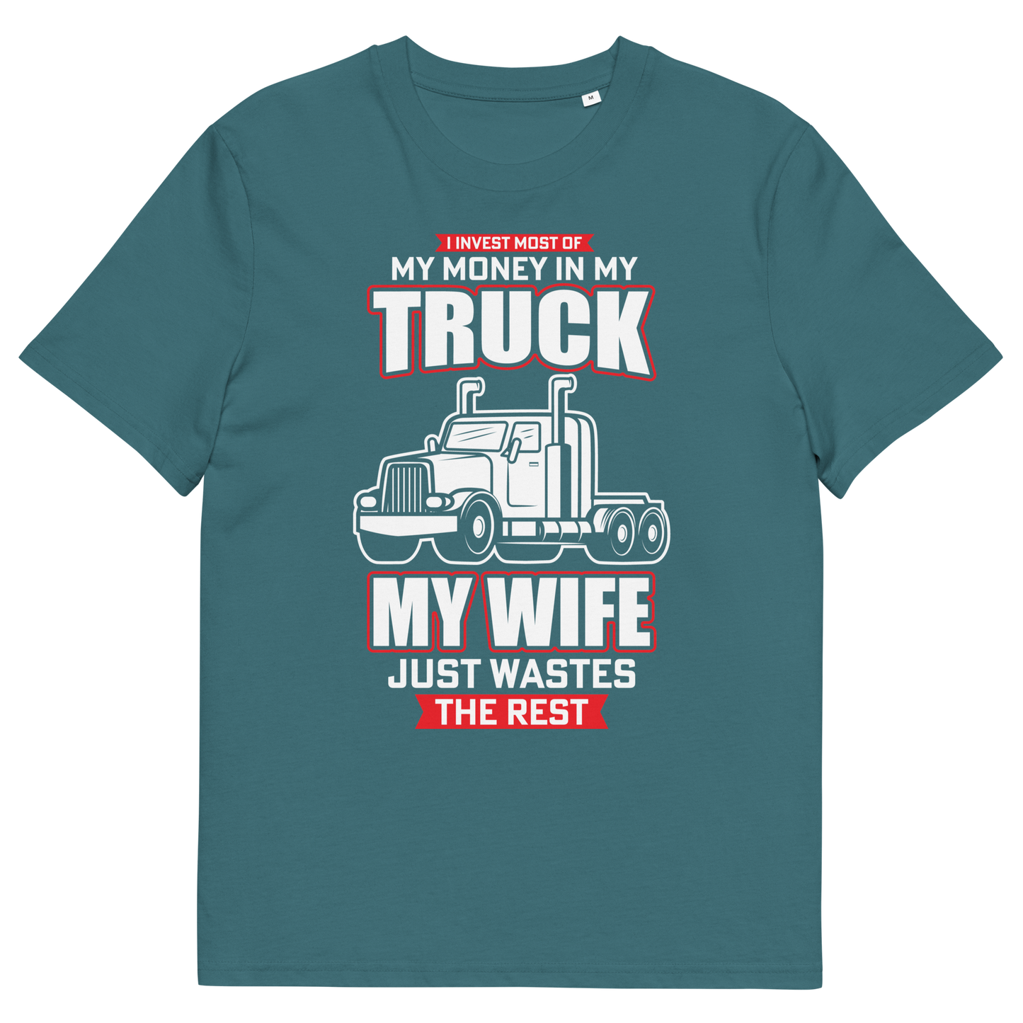 MY TRUCK & MY WIFE Unisex organic cotton t-shirt