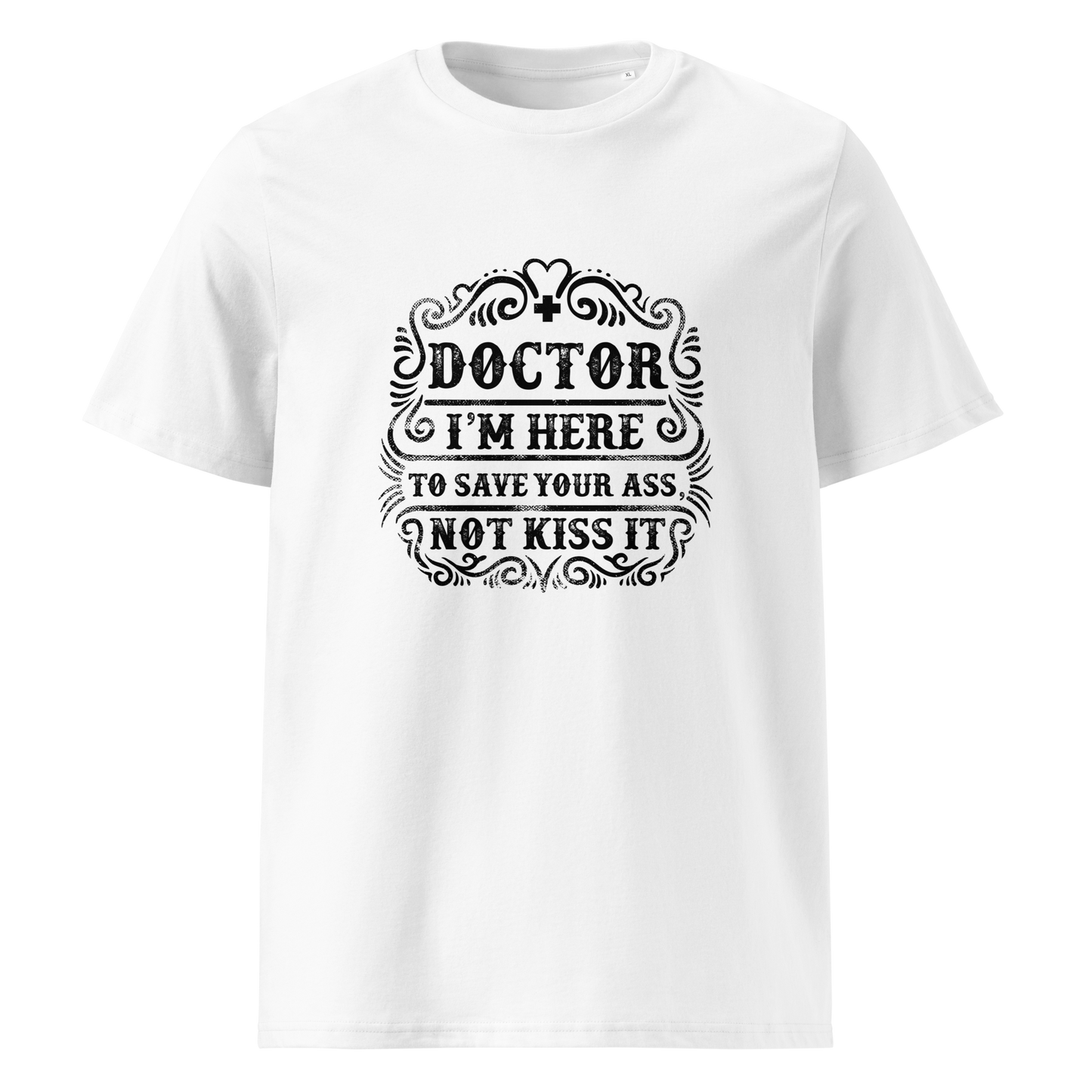 SAVE YOUR ASS Doctor series unisex organic cotton t-shirt