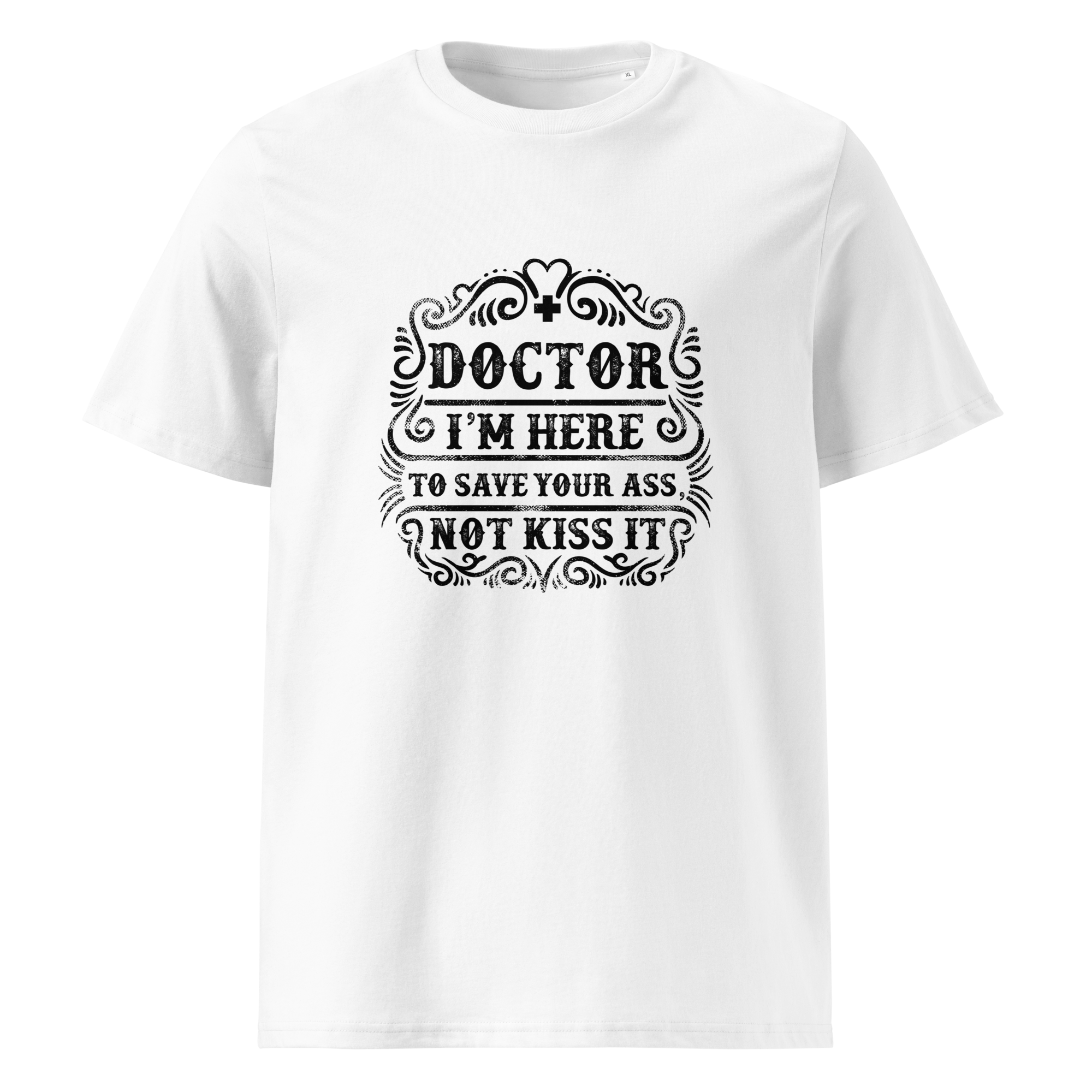 RETTEN SIE IHREN ARSCH Unisex T-Shirt