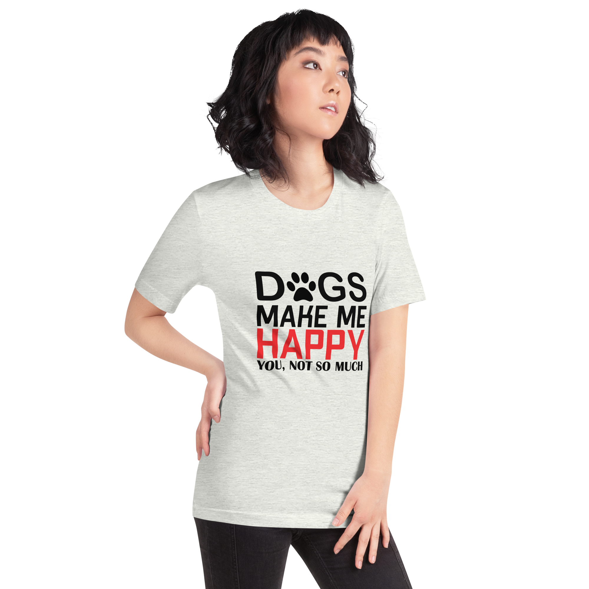 DOGS MAKE ME HAPPY unisex t-shirt
