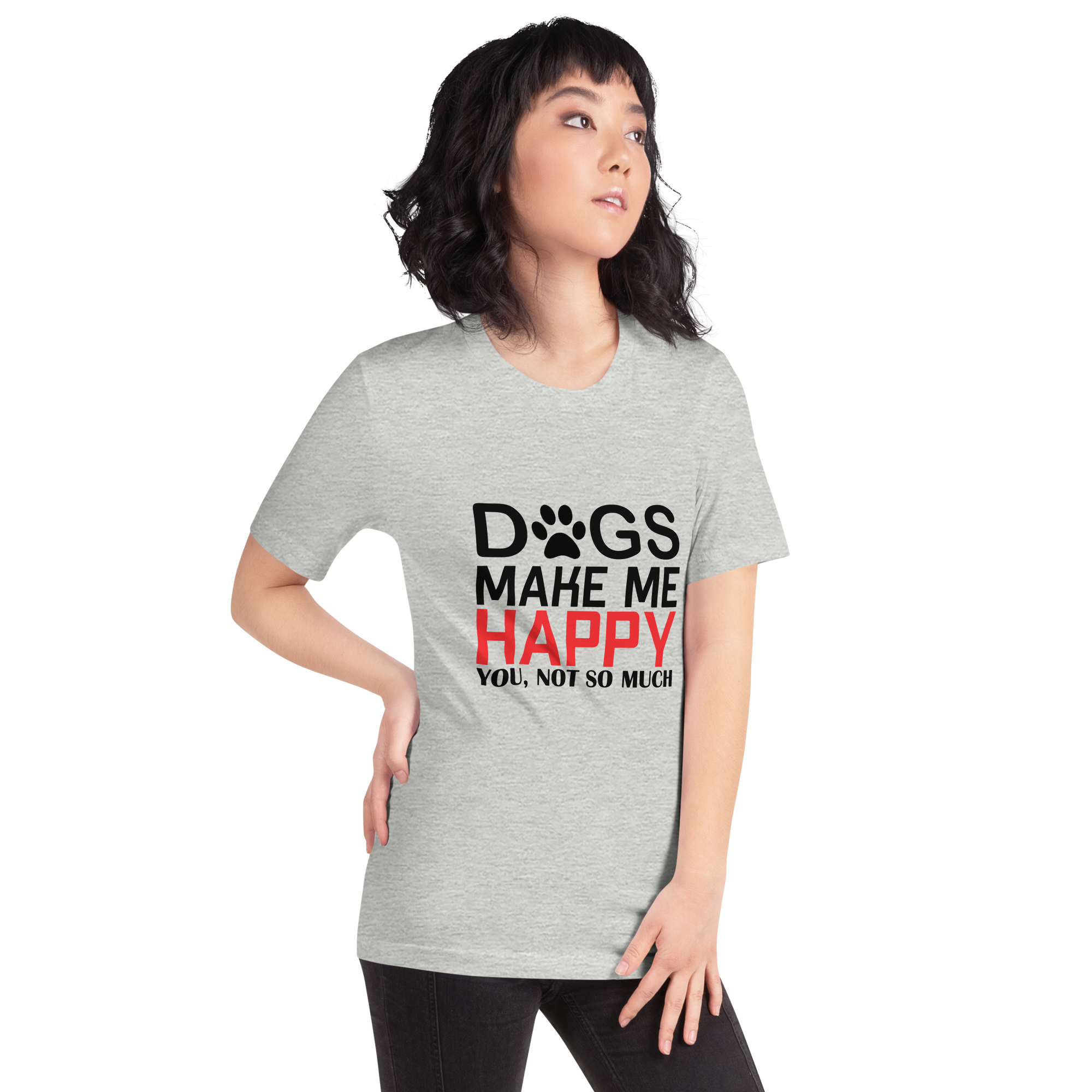 DOGS MAKE ME HAPPY unisex t-shirt