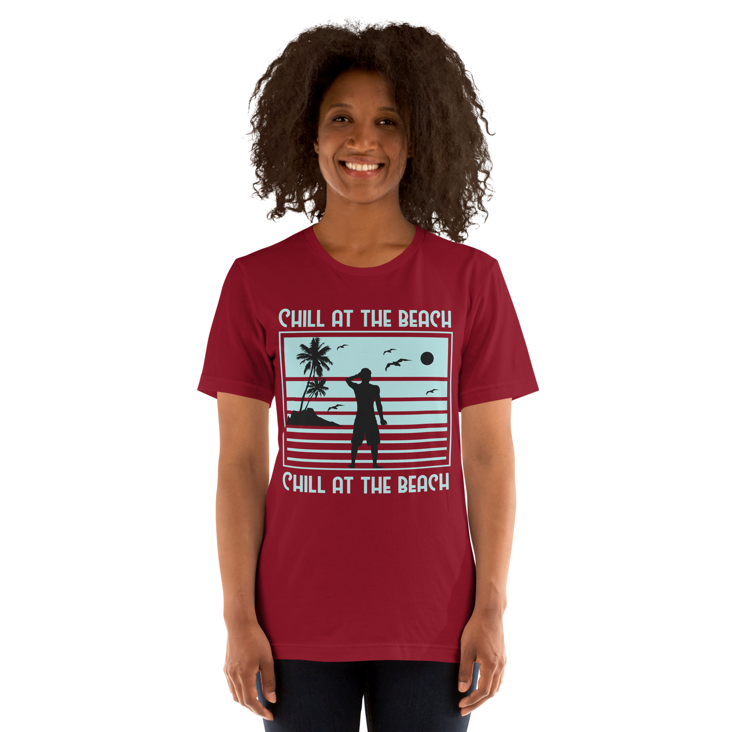 CHILL AT THE BEACH  Summer series unisex t-shirt