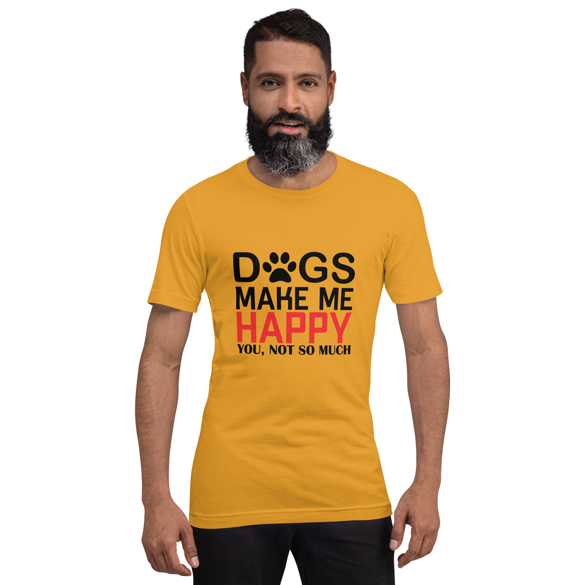 DOGS MAKE ME HAPPY unisex t-shirt