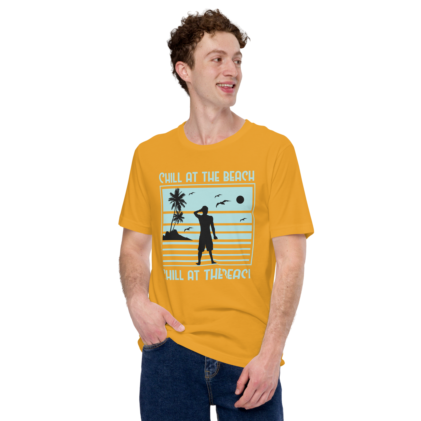 CHILL AT THE BEACH  Summer series unisex t-shirt