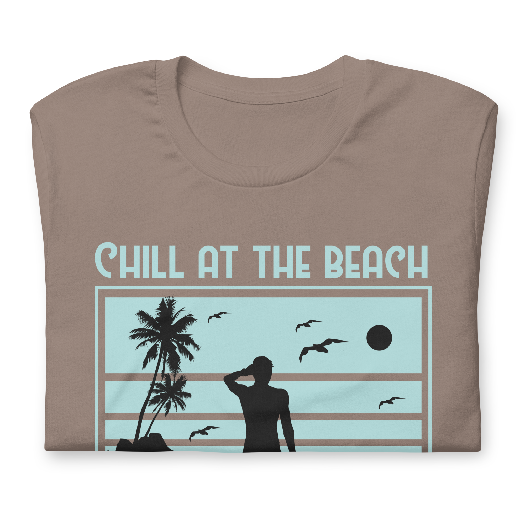 Camiseta unisex CHILL AT THE BEACH
