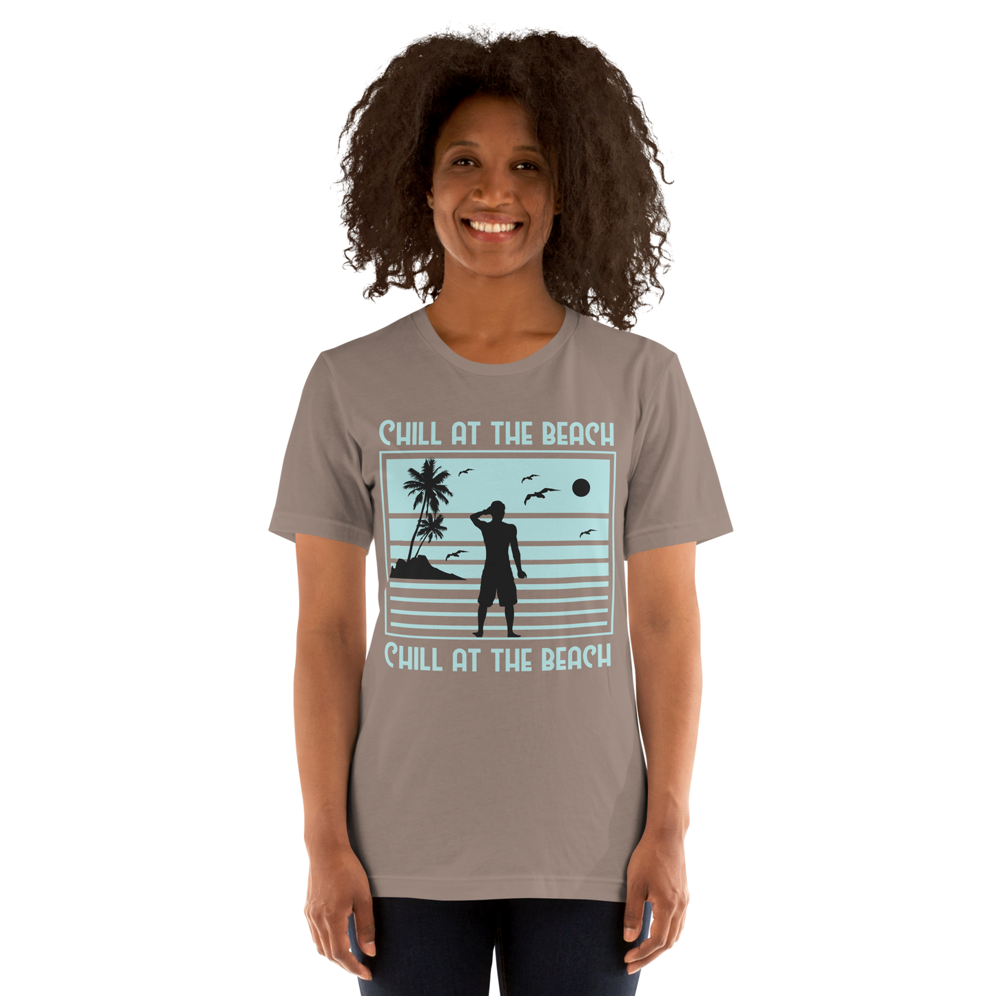 CHILL AT THE BEACH  Summer series unisex t-shirt