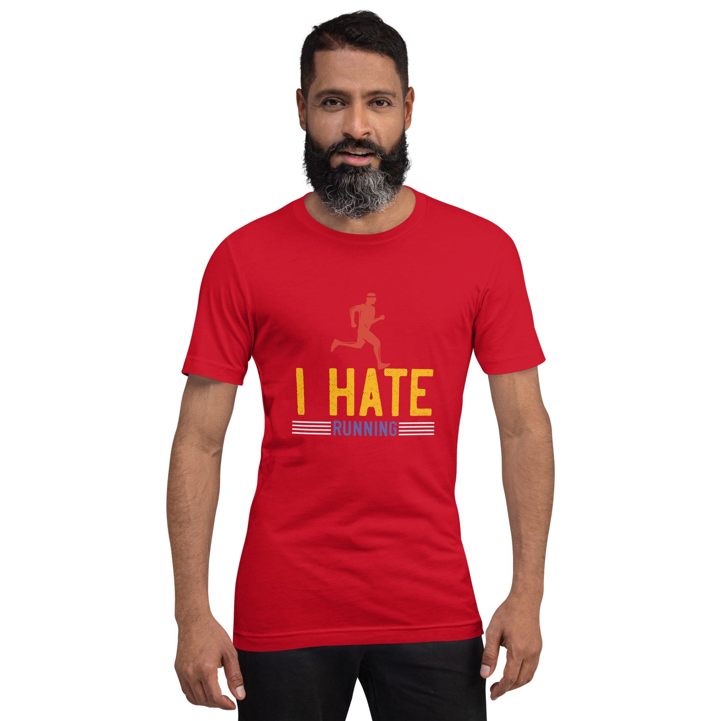 I HATE RUNNING unisex running t-shirt