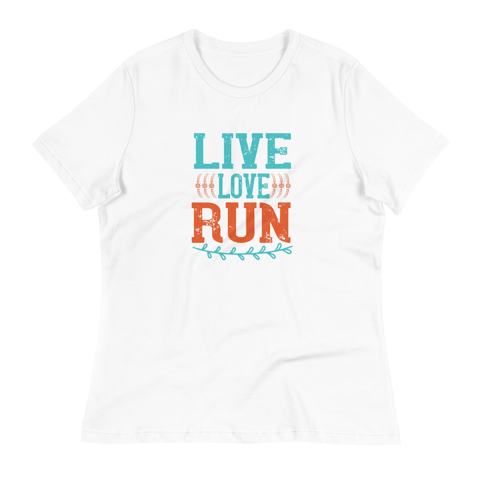 LIVE LOVE RUN women’s t-shirt